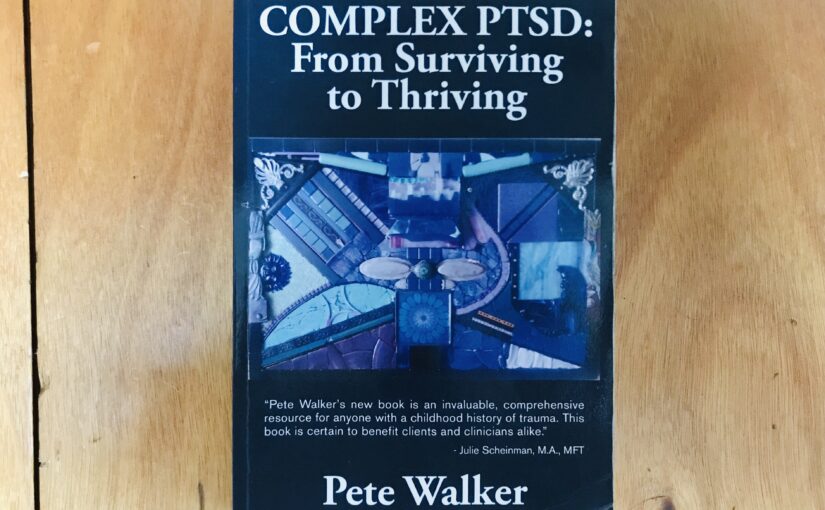 Book Review: Complex PTSD – Pete Walker